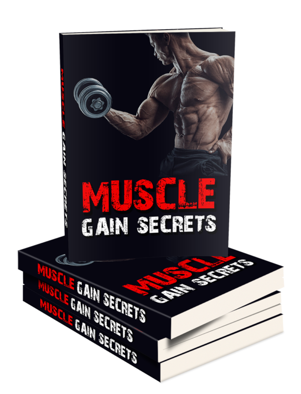 Muscle Gain Secrets revealed eBook