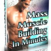 Mass-Muscle-Building-in minutes