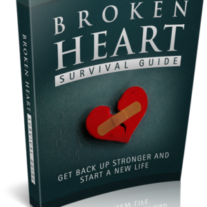 Recover from heartbreak and start anew with 'Broken Heart Survival Guide: Get Back Up Stronger & Start A New Life